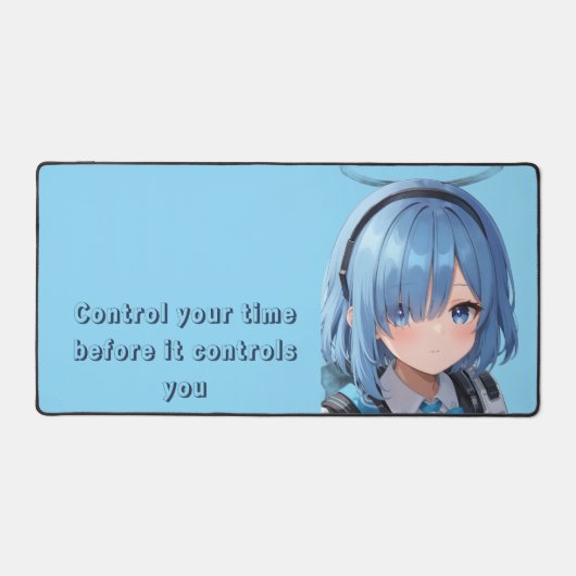 Control your time before it controls you (Recto)