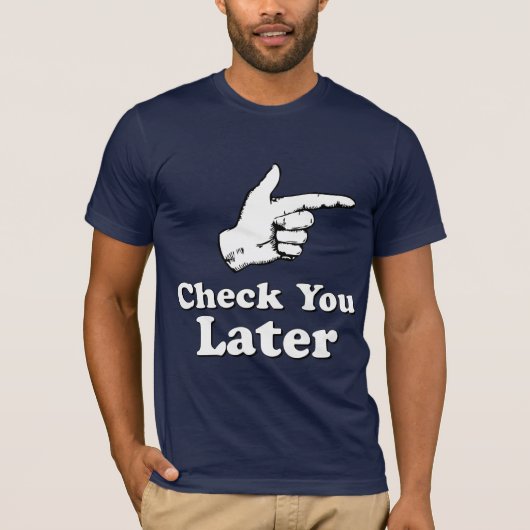 Controleer je later t-shirt (Voorkant)
