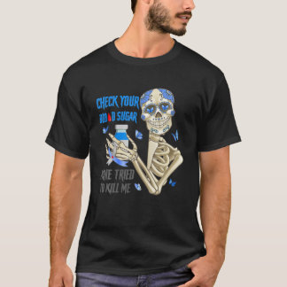 Controleer uw bloedsuikerspiegel sm t-shirt