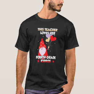 Conversatiehart Leraar Houdt Van Haar 4e Leerjaar T-shirt