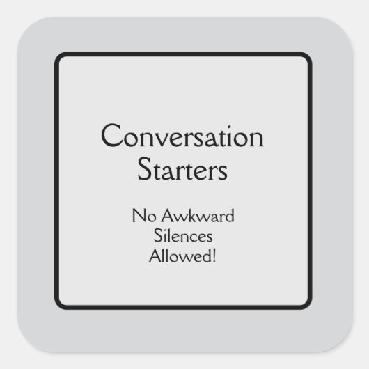 Conversation Starters Vierkante Sticker (Voorkant)