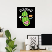 Cook-cumber Grappige Komkommer Pun Donker BG Poster (Thuiskantoor)