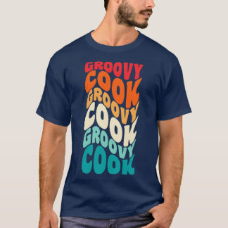 Cook  Retro 60s 70s 80s Vibes T-shirt