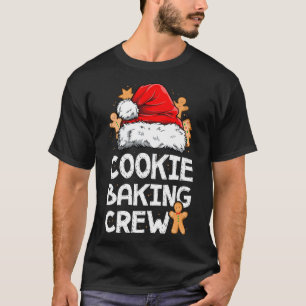 Cookie Baking Crew Christmas Santa Family Gingerbr T-shirt