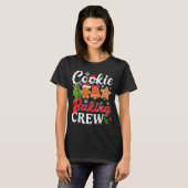 Cookie Baking Crew Gingerbread Xmas Holiday Cookie T-shirt (Voorkant volledig)
