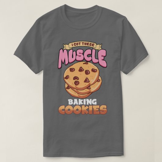 Cookie Baking Lover Design For Pastry Chef  Baking T-shirt (Design voorkant)