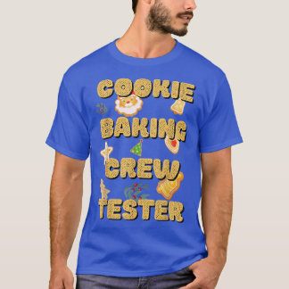 Cookie Baking Team Tester Captain Cute Family Mat T-shirt