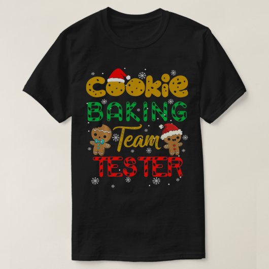 Cookie Baking Team Tester Gingerbrood Kerstmis T-shirt (Design voorkant)