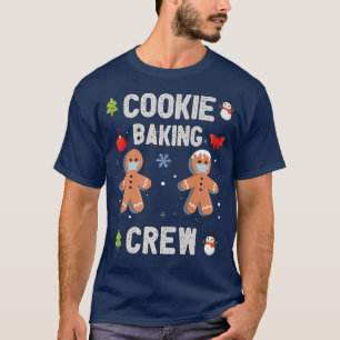 Cookie Baking Team Tester Kapitein Crew Funny Chri T-shirt