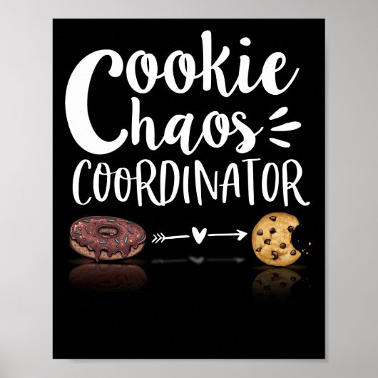 Cookie Chaos Coordinator Funny Cookie Sales Poster (Voorkant)