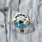 Cookie Monster Baby shower Mama To Be Ronde Button 7,6 Cm (In situ)