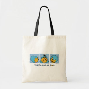Cookie Monster Zo ben ik aan het rollen Tote Bag