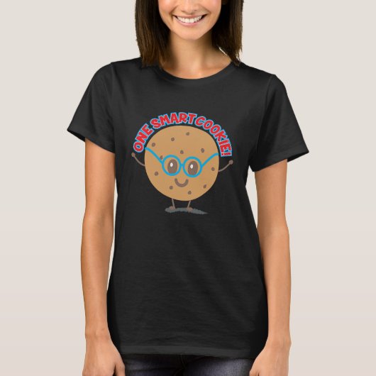 Cookie Quote Nerd Geek Glasses Baker Baking T-shirt (Voorkant)
