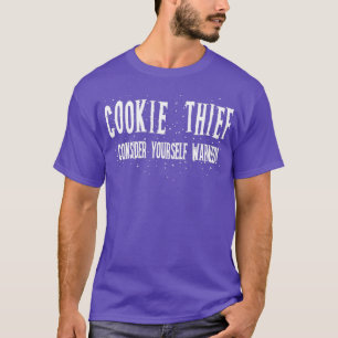 Cookie Thief T-shirt