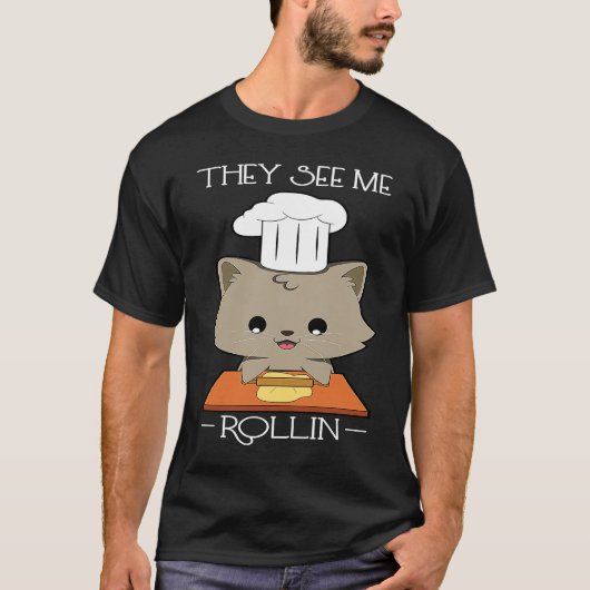 Cooking Cat They see me rollin T-shirt (Voorkant)