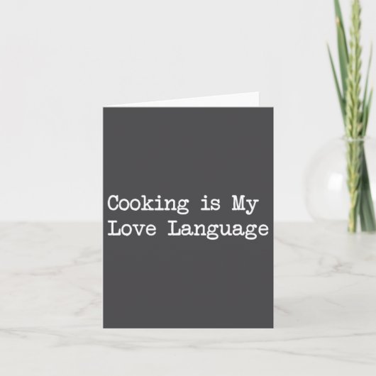 Cooking Is My Love Language Funny Quotes  Kaart (Voorkant)
