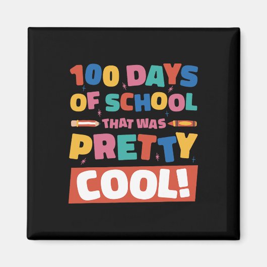 Cool 100 dagen van school 100th dag studenten jong magneet (Voorkant)