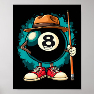 Cool 8 Ball karakter Grappige Biljart Poster