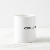 Cool à être de tasse étrange (Centre)