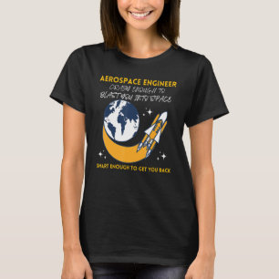 Cool Aerospace Engineer Funny Engineering Aeronaut T-shirt