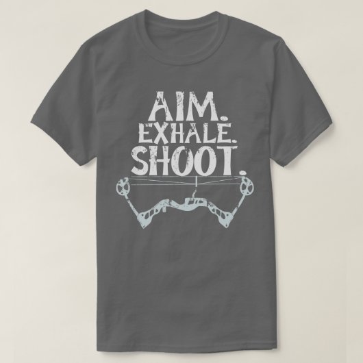 Cool Aim Exhale Shoot Archery Gift Print Archer Pr T-shirt (Design voorkant)