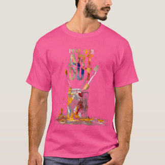 Cool Artist Art Make Art Painter Artiest Teacher A T-shirt