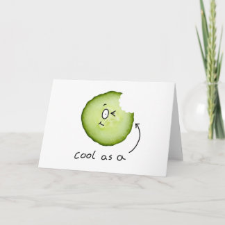 Cool as a cumber greecard kaart