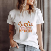 Cool Auntie T-shirt