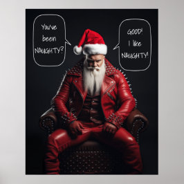 Cool Badass Santa in rood leer vindt het ondeugend Poster