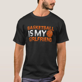 Cool Basketball is mijn Vriendin sportspeler t T-shirt