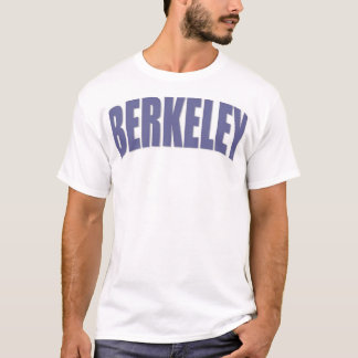 Cool Berkeley Shirt! T-shirt