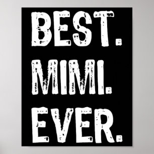 Cool Beste Mimi ooit Familie Grappig Poster