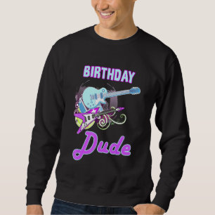 Cool Birthday Man Rock Star Boy Guy Party Day Mus Trui