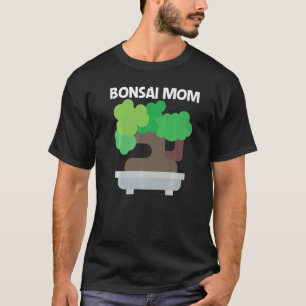 Cool Bonsai Voor Moeder Moeder Boom Plant Tuin T-shirt