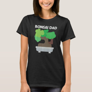 Cool Bonsai Voor Papa Vader Boom Plant Tuin T-shirt