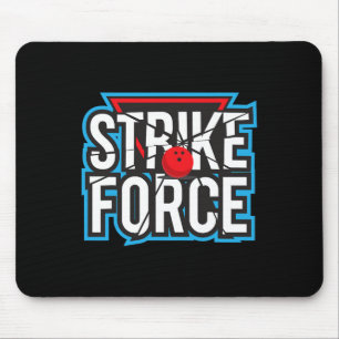 Cool Bowling Strike Force Bowling Fan Bowling Team Muismat