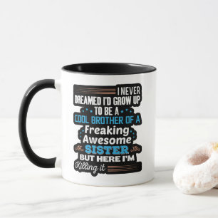 Cool Broer Van Fantastische Zus Cadeau Mok