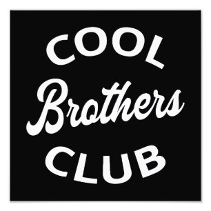 Cool Brothers Club I Foto Afdruk