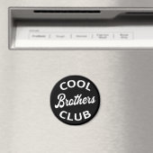 Cool Brothers Club I Magneet (Insitu (Vaatwasser))