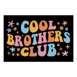 Cool Brothers Club III Perfect Poster
