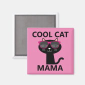 COOL CAT MAMA, CAT MOM MAGNETS (Recto/Verso)