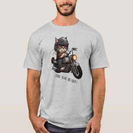 Cool Cat Riding Motorcycle Ben je klaar? T-shirt