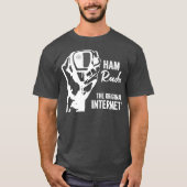 Cool CB HAM Radio Origineel Internet T-shirt (Voorkant)