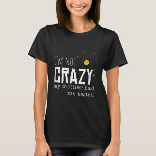 Cool Chemistry Geek Citaten Grappen Ik Ben Niet Ge T-shirt
