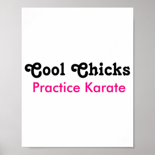 Cool Chicks Practice Karate T-shirt  Poster