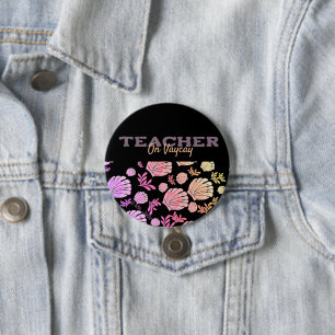Cool Colorful Teacher Summer Break Ronde Button 7,6 Cm