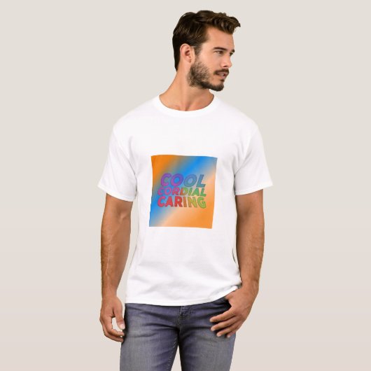 Cool Cordial Caring T-shirt (Voorkant volledig)
