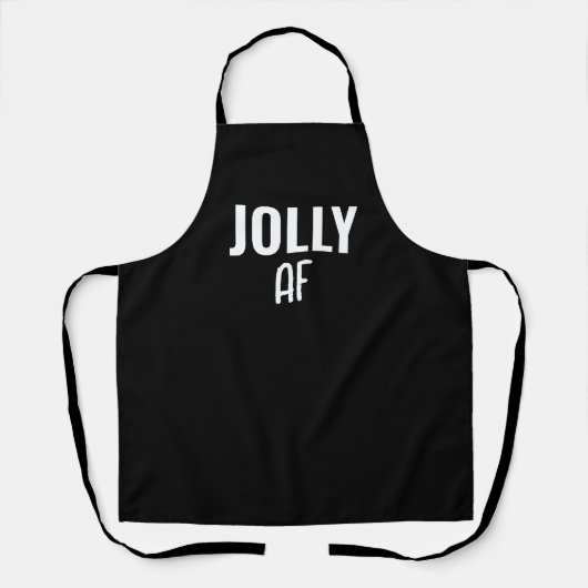 Cool Custom Jolly AF Funny Black Kitchen Schort (Voorkant)