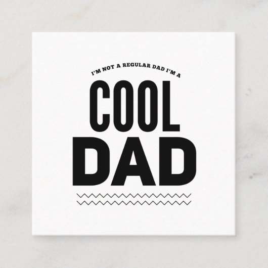 Cool dad regular dad grappige vaders dag vierkante visitekaartje (Voorkant)