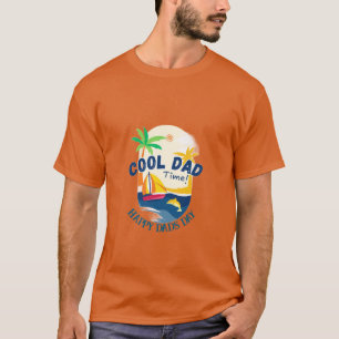 COOL DAD TIME Tshirt personnalisé pour le jour des